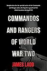 Commandos and Rangers of World War II