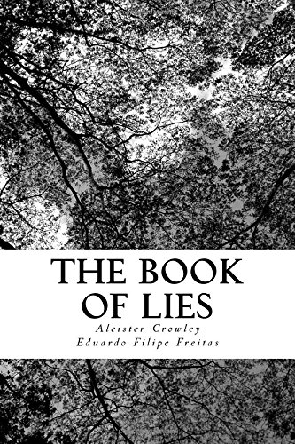 The Book of Lies: Which is also falsely called