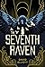 The Seventh Raven: A Young ...