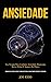 Ansiedade by Joe Kidd