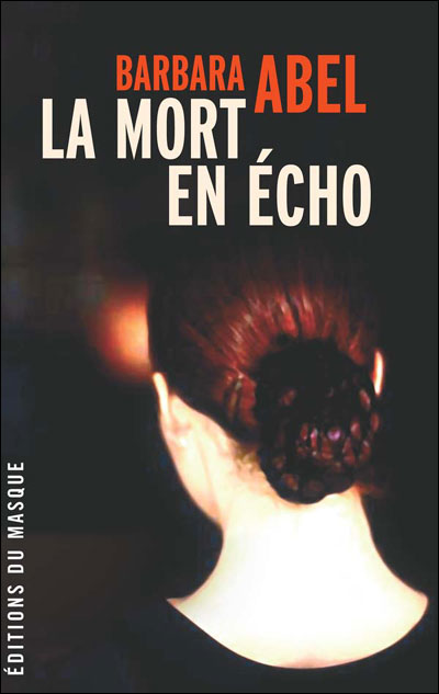 La mort en écho (Hardcover)