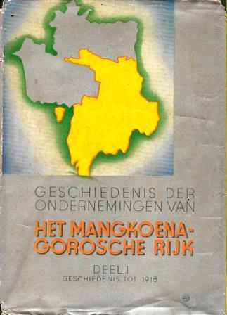 Geschiedenis der Ondernemingen van Het Mangkoenagorosche Rijk - Deel I: Geschiedenis tot 1918