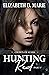 Hunting Red, Part I (Crown of Stars Book 6)