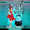 First Place Witch by Danielle Garrett