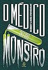 Book cover for O médico e o monstro