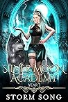 Silver Moon Academy by Storm Song