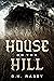 House on the Hill
