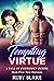 Tempting Virtue: A Tale of ...