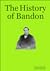 The History of Bandon, and ...