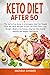 KETO DIET AFTER 50: The Def...