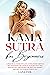 Kama Sutra for Beginners: A...