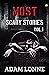MOST SCARY STORIES VOL.1: I...