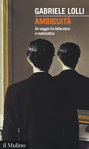 Ambiguità: Un viaggio fra letteratura e matematica (Paperback)