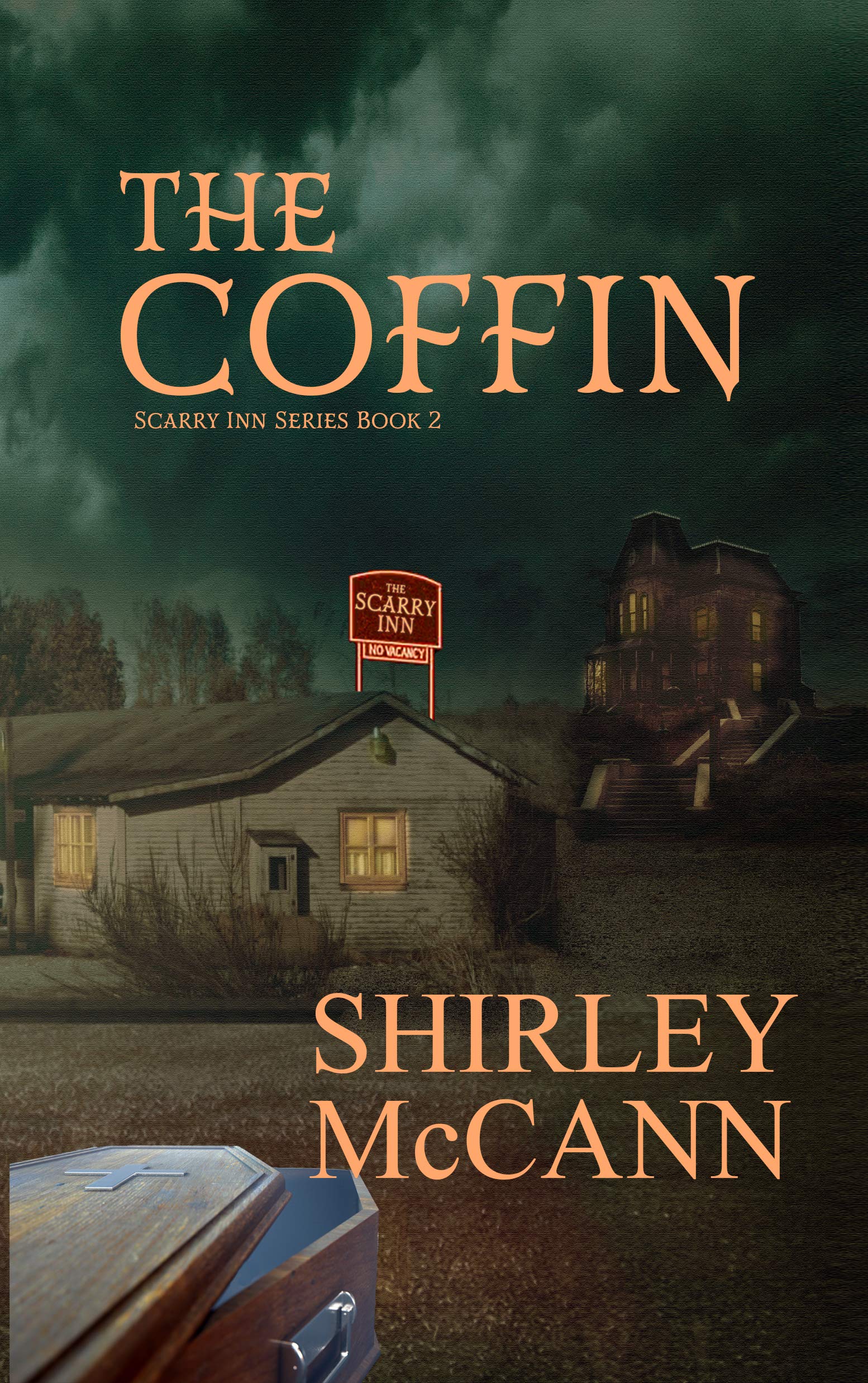 The Coffin: The Scarry Inn, Book 2 (Kindle Edition)