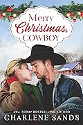 Merry Christmas, Cowboy (Home to Texas, #2)
