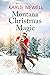 Montana Christmas Magic (Th...