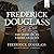 Frederick Douglass: The Sto...