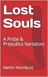 Book cover for Lost Souls: A Pride & Prejudice Variation