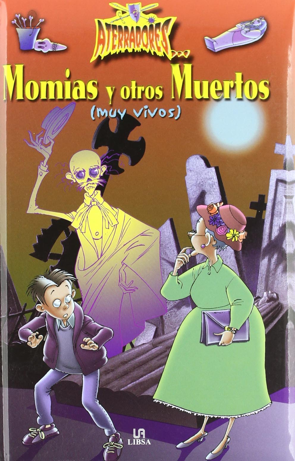 Momias y otros muertos (muy vivos)