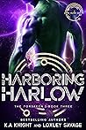 Harboring Harlow