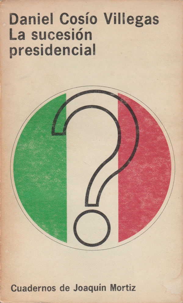 La sucesión presidencial