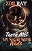 Teach Me: My Night With Wade (Zoe Ray's Reader Fantasy Series, #2)