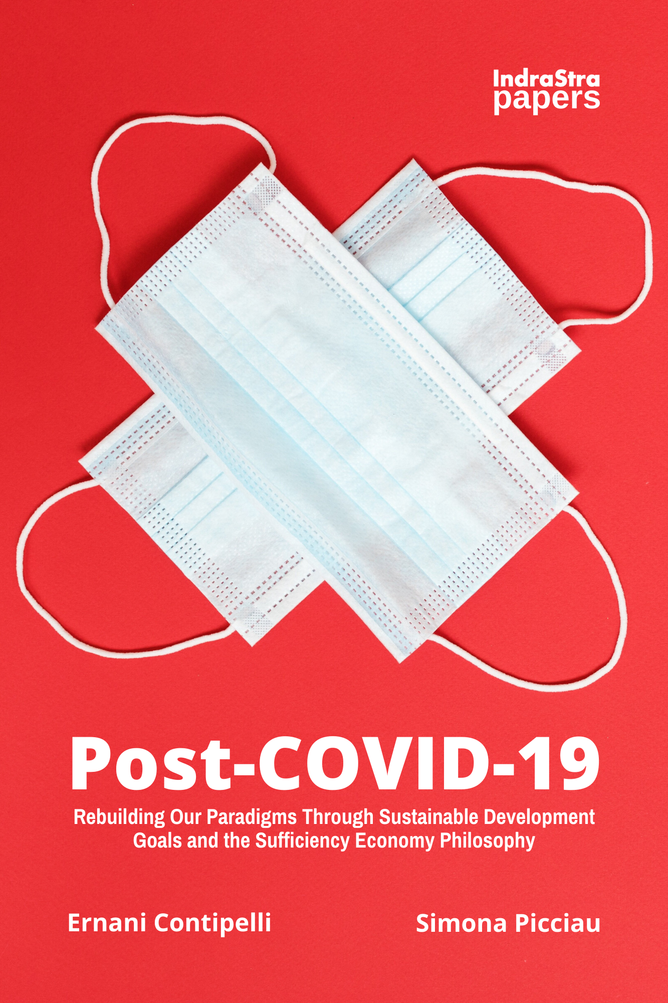 Post-COVID-19: Rebuilding Our Paradigms Through Sustainable Development Goals and the Sufficiency Economy Philosophy