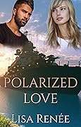 Polarized Love