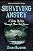 Surviving Anstey (Anstey’s Kingdom #1)