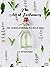 The Art of Perfumery: And Methods of Obtaining the Odors of Plants