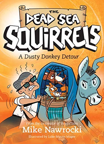 A Dusty Donkey Detour (The Dead Sea Squirrels Book 8)