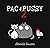 Pac & Pussy 2