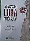 Membasuh Luka Pen...