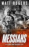 Messiahs (King & Slater #7)