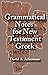 Grammatical Notes for New Testament Greek by David Ackerman