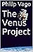 The Venus Project by Philip Vago