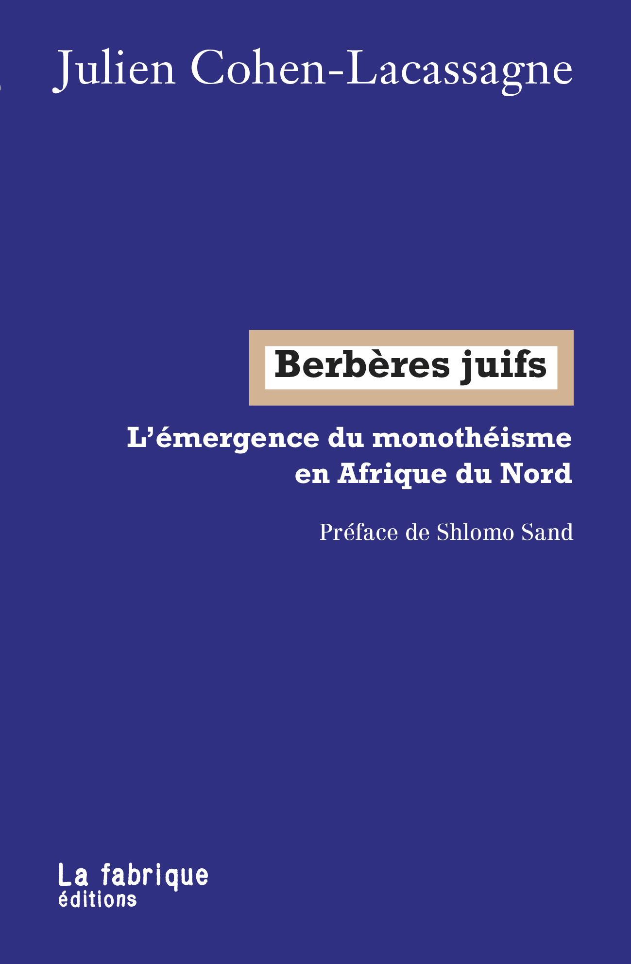 Berbères juifs; L'émergence du monothéisme en Afrique du Nord (Mass Market Paperback)