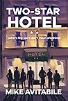 Two-Star Hotel: (Where The Stars Don't Mean Anything)