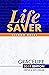 Life Saver Sermon Notes: 2019 Grace Life Conference Edition
