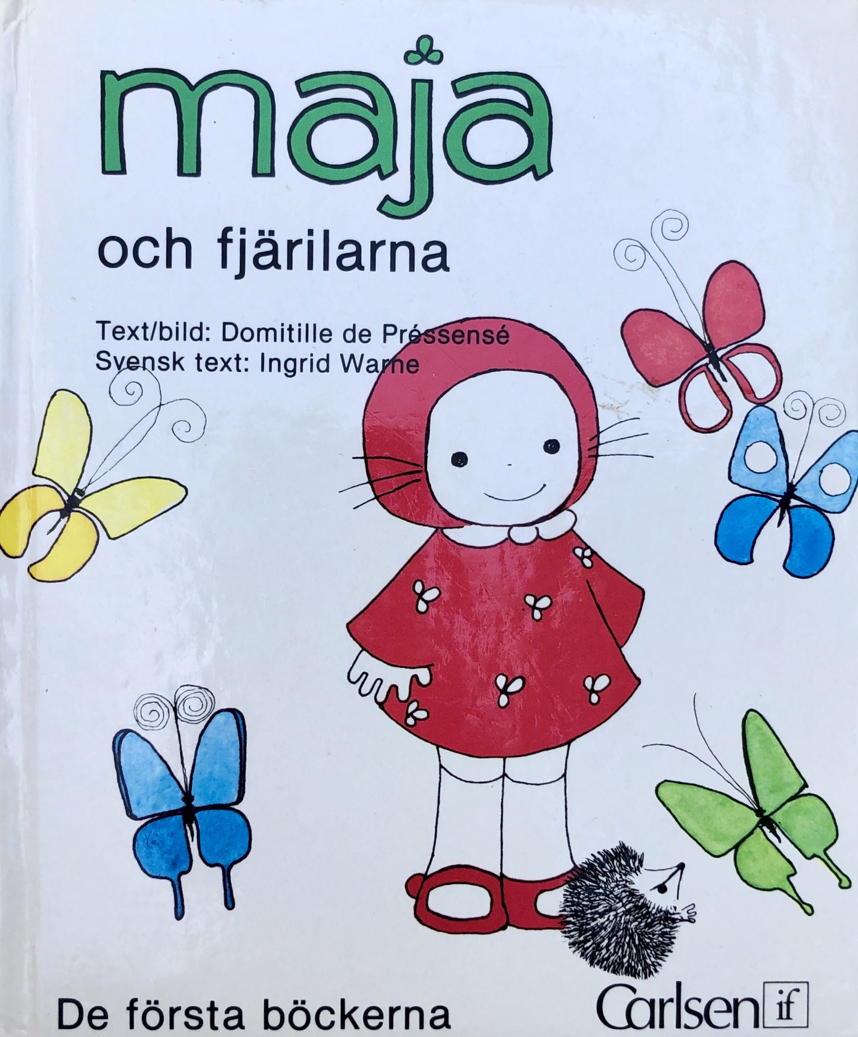 Maja och fjärilarna (Hardcover)