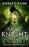 The Sage Knight (The Kingshield, #3)