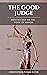 The Good Judge: Meditations...