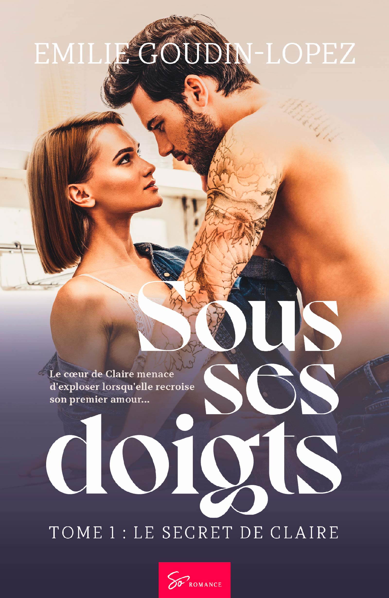 Le Secret de Claire (Sous ses doigts, #1)
