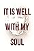 It Is Well With My Soul by David Maegraith
