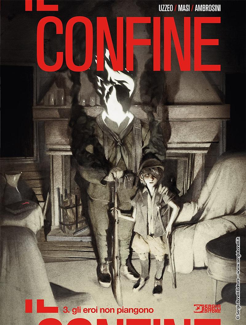 Il confine 3: Gli eroi non piangono