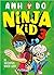Ninja Kid 3 - De slechtste ninja ooit
