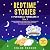 Bedtime Stories For Kids And Toddlers (3 in 1) by Chloe Parker