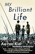 My Brilliant Life