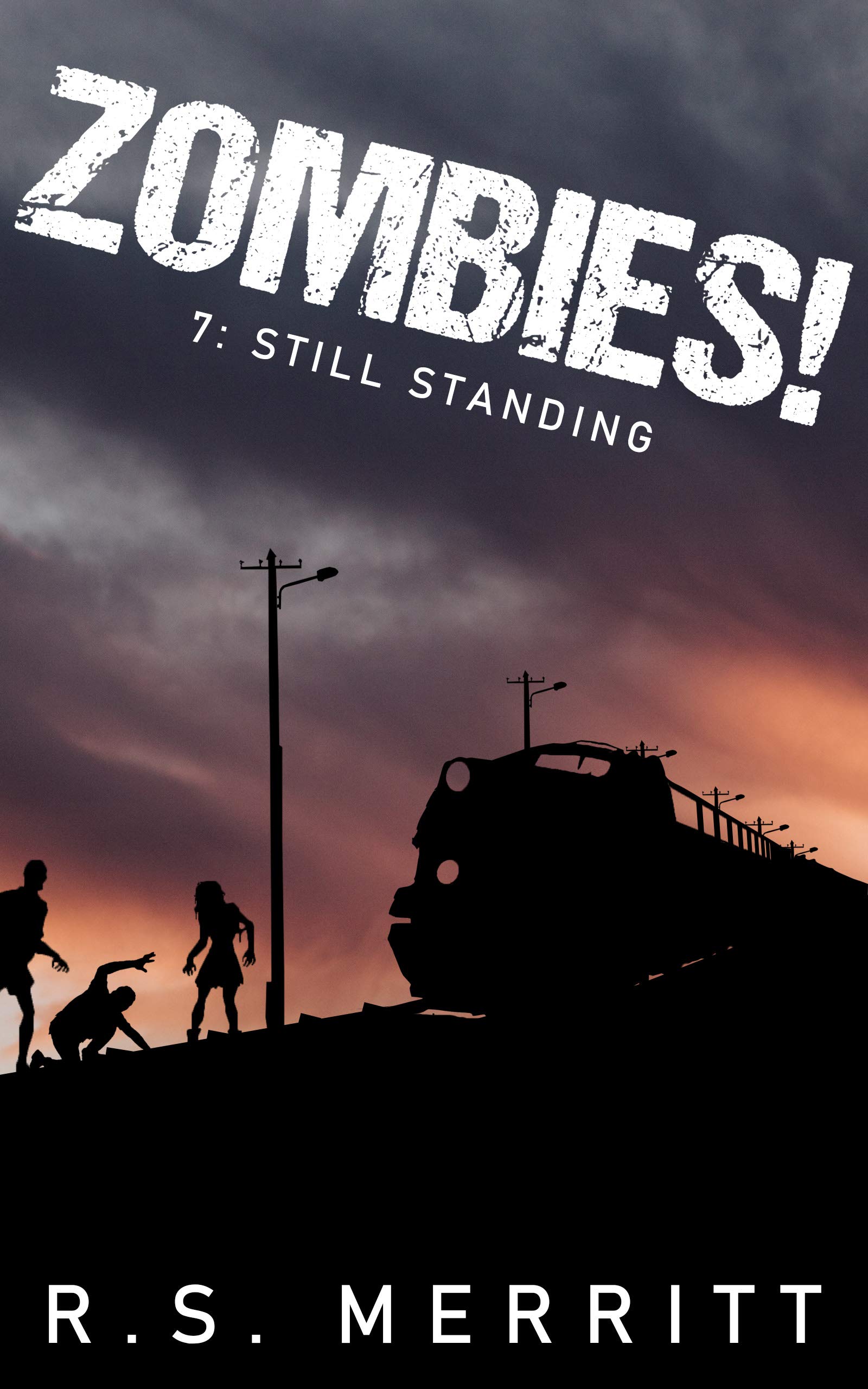 Still Standing (Zombies! #7)