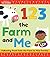 1 2 3 the Farm and Me: An Interactive Learn to Count Board Book for Toddlers (America's Test Kitchen Kids)